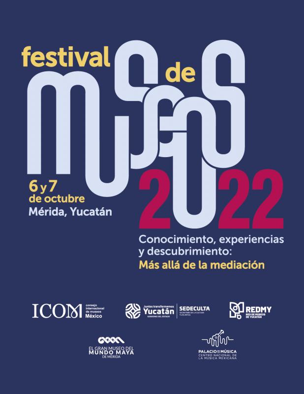 GOBIERNO | Yucatán será sede del Festival de Museos 2022