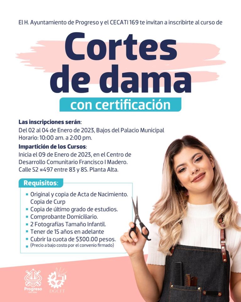 PROGRESO || Ayuntamiento de Progreso invita a inscribirse a los cursos de Corte de cabello para dama, pedicure y manicure con certificación oficial de la CECATI