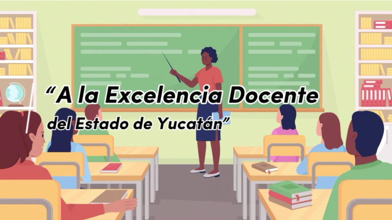 CONGRESO | CONVOCATORIA PARA OTORGAR EL RECONOCIMIENTO «A LA EXCELENCIA DOCENTE DEL ESTADO DE YUCATÁN 2025»